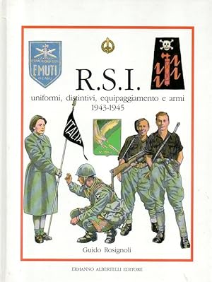 RSI uniformi, distintivi, equipaggiamento e armi 1943-1945