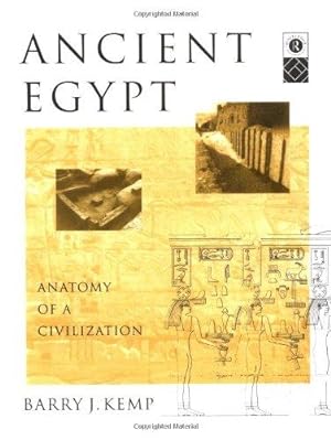Imagen del vendedor de Ancient Egypt: Anatomy of a Civilization a la venta por WeBuyBooks