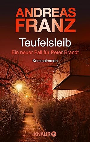 Bild des Verkufers fr Teufelsleib: Ein neuer Fall fr Peter Brandt. Kriminalroman zum Verkauf von Gabis Bcherlager