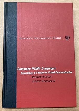 Bild des Verkufers fr Language Within Language. Immediacy, a Channel in Verbal Communication. zum Verkauf von Plurabelle Books Ltd