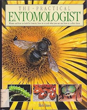Imagen del vendedor de The Practical Entomologist a la venta por WeBuyBooks