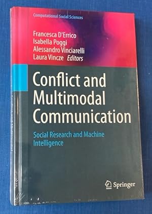 Bild des Verkufers fr Conflict and Multimodal Communication. Social Research and Machine Intelligence. zum Verkauf von Plurabelle Books Ltd