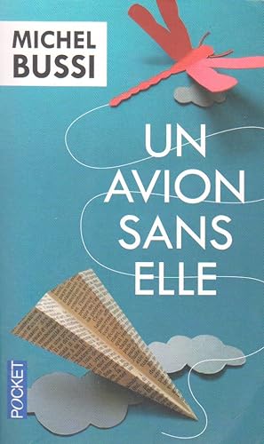 Un avion sans elle - Prix Maison de la Presse 2012