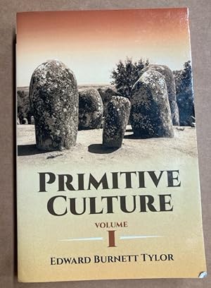 Bild des Verkufers fr Primitive Culture. Volume 1. zum Verkauf von Plurabelle Books Ltd