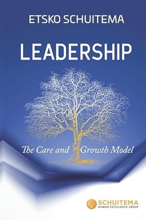 Seller image for Leadership: The Care and Growth Model for sale by moluna