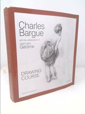 Bild des Verkufers fr Charles Bargue: Drawing Course zum Verkauf von ThriftBooksVintage