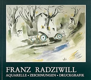 Immagine del venditore per Franz Radziwill. Aquarelle, Zeichnungen, Druckgrafik 1913 - 1973. Eine Ausstellung aus den Bestnden der Franz Radziwill Geselsschaft, Dangast. venduto da Lewitz Antiquariat