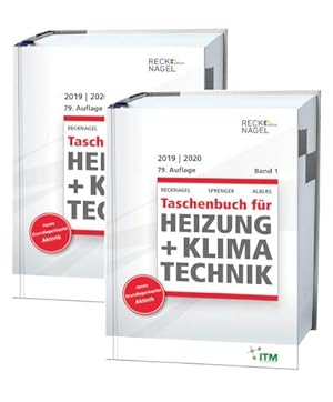 Bild des Verkufers fr Recknagel - Taschenbuch fr Heizung und Klimatechnik 79. Ausgabe 2019/2020 - Basisversion: einschlielich Trinkwasser- und Kltetechnik sowie Energiekonzepte : einschlielich Trinkwasser- und Kltetechnik sowie Energiekonzepte zum Verkauf von AHA-BUCH GmbH