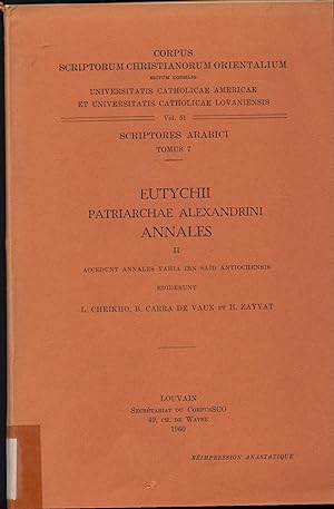 Bild des Verkufers fr Eutychii Patriarchae Alexandrini Annales II zum Verkauf von avelibro OHG