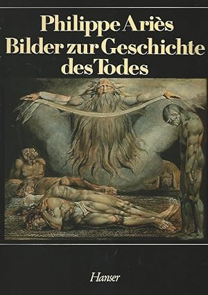 Bild des Verkufers fr Bilder zur Geschichte des Todes. Aus dem Franzsischen von Hans-Horst Henschen. zum Verkauf von Lewitz Antiquariat