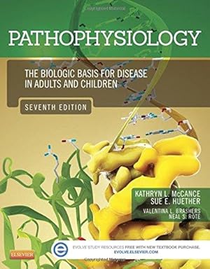 Seller image for Pathophysiology: The Biologic Basis for Disease in Adults and Children for sale by WeBuyBooks