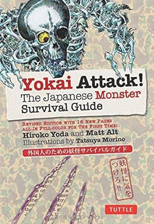 Bild des Verkufers fr Yokai Attack!: The Japanese Monster Survival Guide (Yokai Attack! Series) zum Verkauf von WeBuyBooks