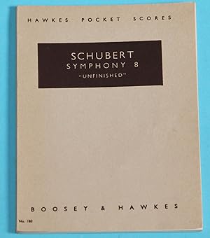 Bild des Verkufers fr Schubert Symphony 8 "Unfinished" / Hawkes Pocket Scores No. 183 / zum Verkauf von Rmpelstbchen
