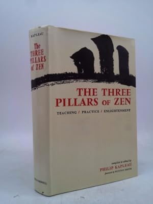 Seller image for THE THREE PILLARS OF ZEN Teachng, Practice, and Enlightenment for sale by ThriftBooksVintage