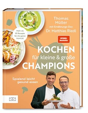 Bild des Verkufers fr Kochen fr kleine und groe Champions: Spielend leicht gesund essen zum Verkauf von buchlando-buchankauf