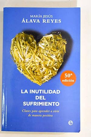 La inutilidad del sufrimiento