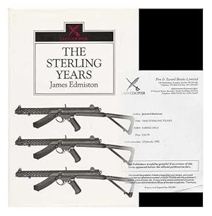 Imagen del vendedor de The Sterling Years: Small Arms and the Men a la venta por WeBuyBooks