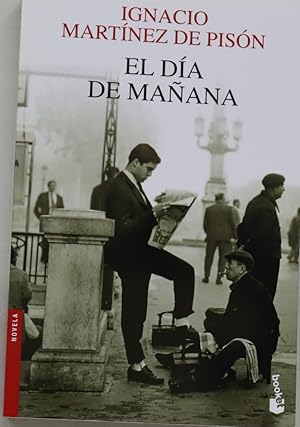Imagen del vendedor de El da de maana a la venta por Librera Alonso Quijano