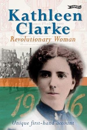 Image du vendeur pour Revolutionary Woman: My Fight for Ireland's Freedom mis en vente par WeBuyBooks