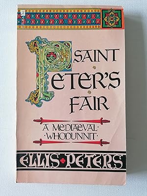 Saint Peter's Fair: 4 (Brother Cadmael) A medieval whodunnit