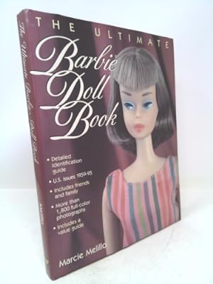 Immagine del venditore per The Ultimate Barbie Doll Book venduto da ThriftBooksVintage