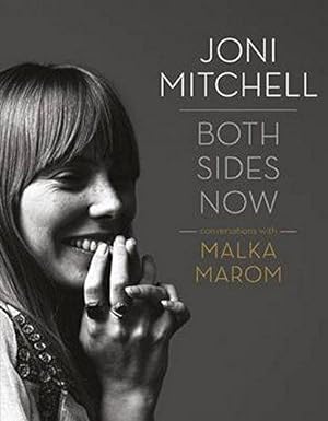 Immagine del venditore per Joni Mitchell: Both Sides Now: both sides now : conversations with Malka Marom venduto da WeBuyBooks