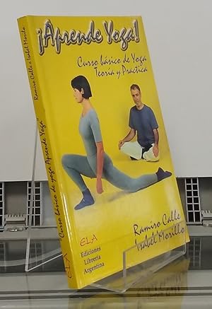Imagen del vendedor de Aprende yoga. Curso bsico de yoga, teora y prctica a la venta por Librera Dilogo