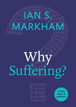 Seller image for Why Suffering? : A Little Book of Guidance for sale by GreatBookPrices
