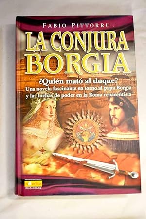 Imagen del vendedor de La conjura Borgia a la venta por Alcan Libros
