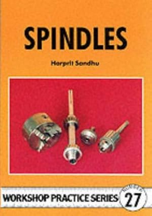 Seller image for Spindles: 27 (Workshop Practice) for sale by WeBuyBooks
