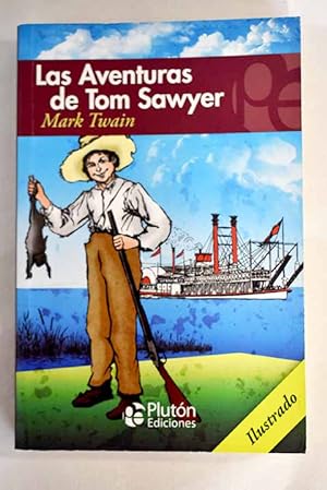 Bild des Verkufers fr Las aventuras de Tom Sawyer zum Verkauf von Alcan Libros