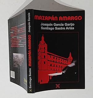 Image du vendeur pour Mazapn amargo mis en vente par La Social. Galera y Libros