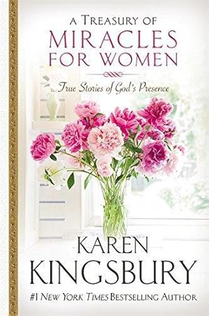 Imagen del vendedor de A Treasury of Miracles for Women: True Stories of Gods Presence Today a la venta por WeBuyBooks