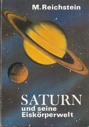 Bild des Verkufers fr Saturn und seine Eiskrperwelt Schriftenreihe des Planetariums der Carl-Zeisstiftung Jena Nr. 9 zum Verkauf von Flgel & Sohn GmbH