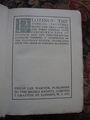 Immagine del venditore per Plotinus: The Ethical Treatises being the Treatises of the Fist Ennead, with Porphyry's Life of Plotinus, and the Preller-Rittetr Extracts forming a Conspectus of the Plotinian System, vol 1 venduto da Anne Godfrey