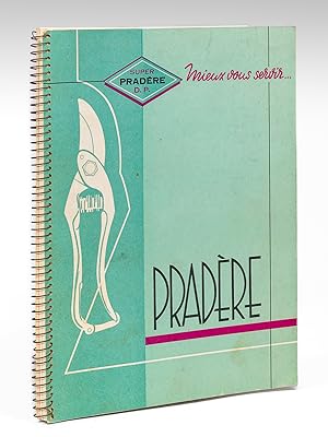 Etablissements Charles Pradère & Fils. Villeneuve-sur-Lot. Catalogue 1963. Super Pradère D.P. [ O...