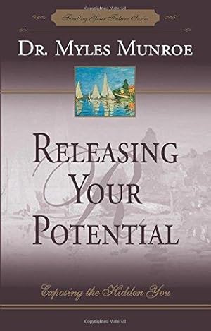 Seller image for Releasing Your Potential: Exposing the Hidden You: Volume 2 (Finding Your Future Series) for sale by WeBuyBooks
