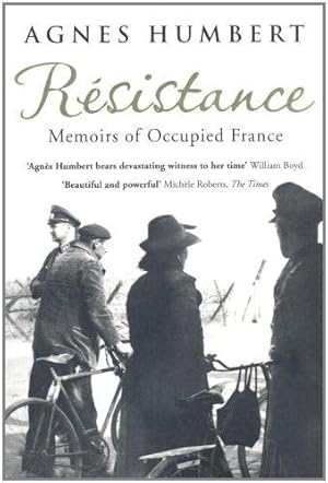 Imagen del vendedor de Resistance: Memoirs of Occupied France a la venta por WeBuyBooks