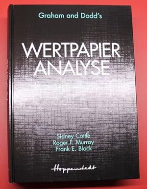 Seller image for Wertpapieranalyse. Security Analysis. bersetzung der 5. Auflage von Dr. Walter Frhling for sale by Antiquariat im OPUS, Silvia Morch-Israel