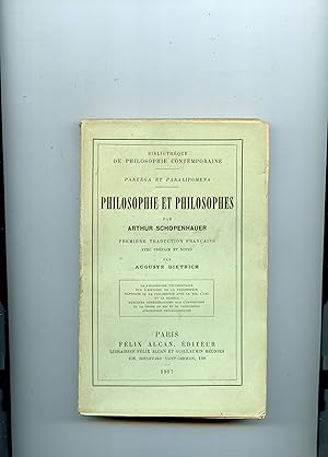 PHILOSOPHIE ET PHILOSOPHES . Première Traduction Française avec Préface et Notes par Auguste DIET...