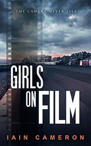 Seller image for Girls on Film (DI Angus Henderson) for sale by WeBuyBooks 2