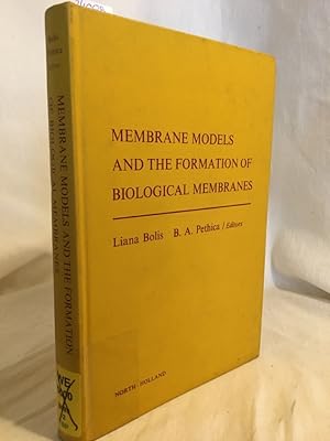 Bild des Verkufers fr Membrane Models and the Formation of Biological Membranes. zum Verkauf von Versandantiquariat Waffel-Schrder