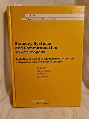 Imagen del vendedor de Sensory Systems and Communication in Arthropods: Including the First Comprehensive Collection of Contributions by Soviet Scientists. (= Advances in Life Sciences). a la venta por Versandantiquariat Waffel-Schrder