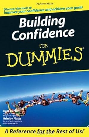 Seller image for Building Self-Confidence For Dummies for sale by WeBuyBooks