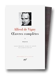 Bild des Verkufers fr Alfred de Vigny - ?uvres compltes tome 2 - Prose zum Verkauf von Les Kiosques