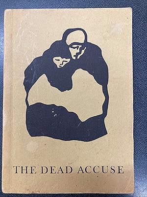 Seller image for The dead accuse: Collection of letters from behind the iron curtain for sale by Woodend Bookshop