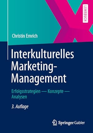 Bild des Verkufers fr Interkulturelles Marketing-Management: Erfolgsstrategien ? Konzepte ? Analysen zum Verkauf von Studibuch