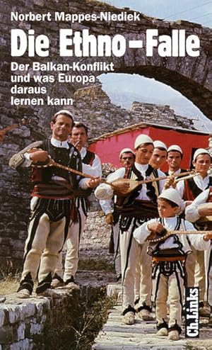 Bild des Verkufers fr Die Ethno-Falle. Der Balkan-Konflikt und was Europa daraus lernen kann zum Verkauf von Studibuch