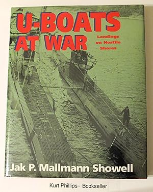 Immagine del venditore per U-Boats at War: Landings on Hostile Shores venduto da Kurtis A Phillips Bookseller
