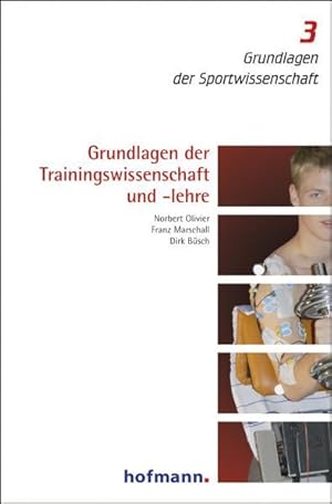 Seller image for Grundlagen der Trainingswissenschaft und -lehre (Grundlagen der Sportwissenschaft) for sale by Studibuch